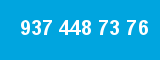 937 448 73 76